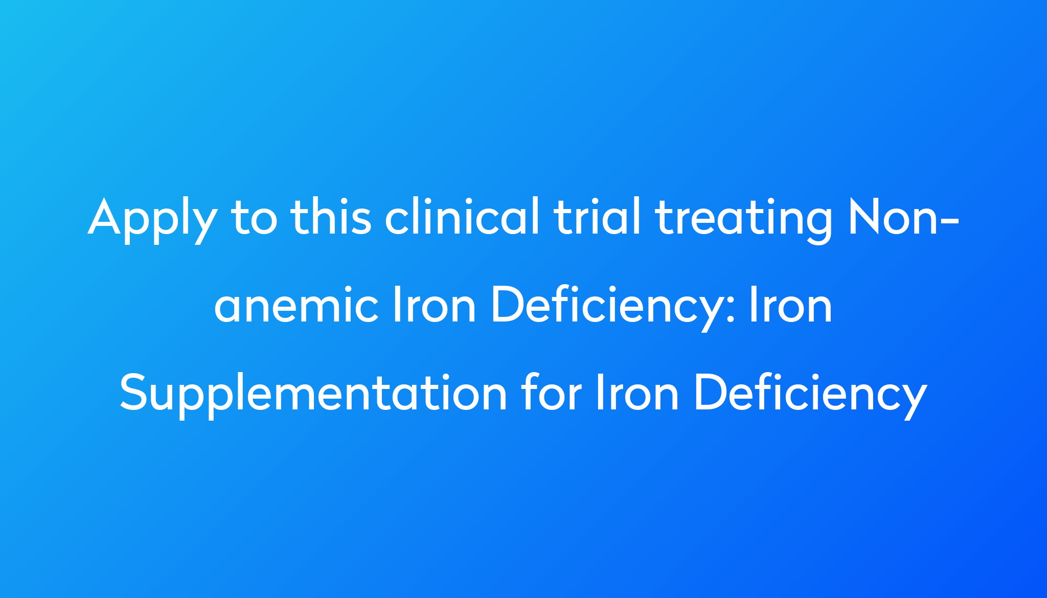 iron-supplementation-for-iron-deficiency-clinical-trial-2024-power